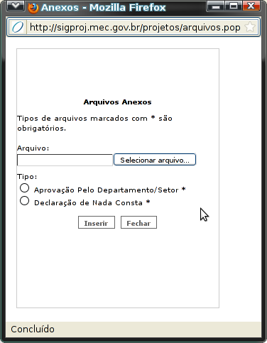 12º Passo: No item Arquivos Anexos é obrigatório anexar dois arquivos: Aprovação Pelo Departamento/Setor Declaração de Nada Consta O primeiro é a carta de aprovação da proposta pelo