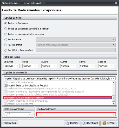 Página 4 de 23 [Solicitação 11433] Laudo de Medicamentos Excepcionais [Menu Pacientes LME Lançamento por Paciente Imprimir LME] Alteração na opção [Imprimir CNS do médico solicitante?] (Fig. 05).