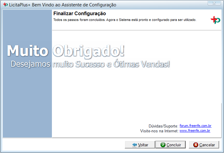 Pronto! Esta é a ultima tela de configuração do sistema.