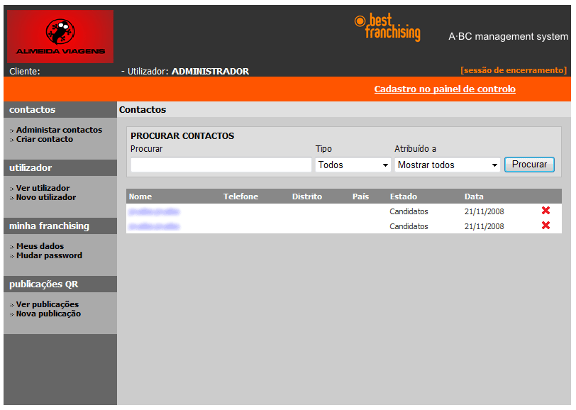 03 Contactos No ecrã de Administração de Contactos podemos ver os contactos que solicitaram informação através da página Best.