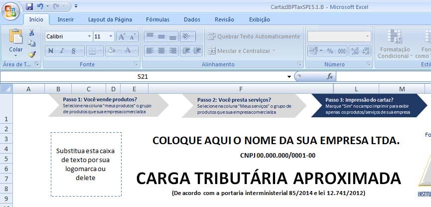 20 5.3 Escolhendo seus serviços Para a venda de serviços: com o arquivo "Cartaz.xlsx" aberto, vá em "Passo 2: Você presta serviços?". Primeiro clique em "Passo 2: Você presta serviços?". Depois, selecione o(s) código(s) NBS que corresponde(m) ao(s) serviço(s) que você presta.