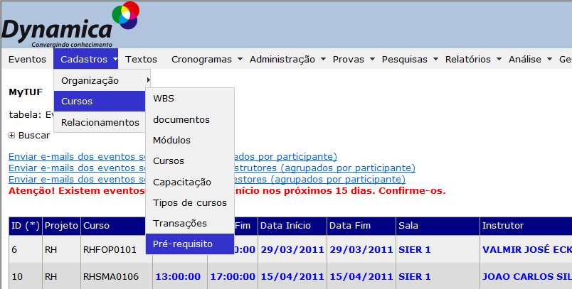 Atenção para os campos com preenchimento obrigatório.