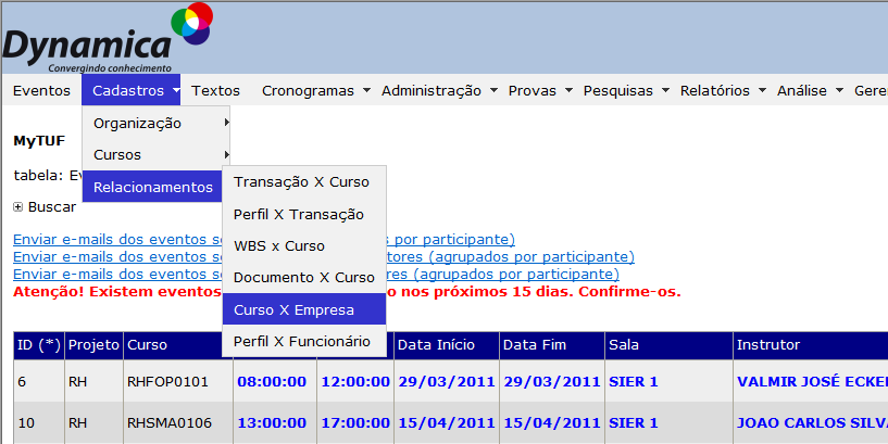 Atenção aos campos com preenchimento obrigatório.