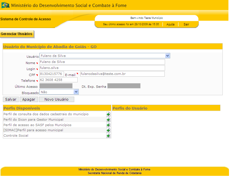 E-mail (pode ser o endereço pessoal do usuário, mas é preferível que seja um e-mail institucional do conselho); e Telefone (é aconselhável,