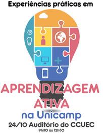 EXPERIÊNCIAS PRÁTICAS EM APRENDIZAGEM ATIVA NA UNICAMP