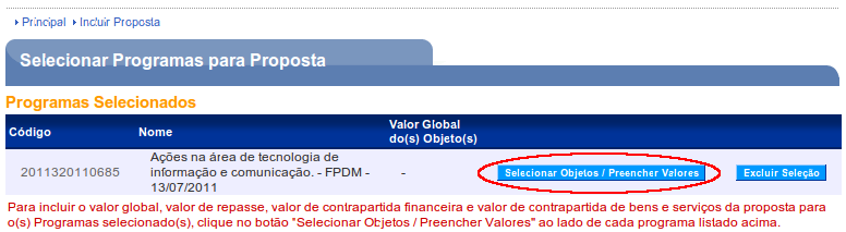 Figura 64 O sistema exibirá os programas de acordo com os critérios de busca informado. O usuário deverá selecionar o(s) programa(s) desejado(s) e clicar no botão Selecionar.