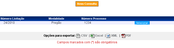 Figura 22 O sistema apresenta Número da Licitação, Modalidade e Número do Processo. O usuário deverá clicar no botão Selecionar. Ver Figura 23.