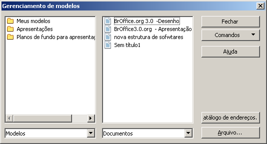 16 Modelos Existem os seguintes recursos de modelo: Organizar... Organiza os modelos de documentos a serem utilizados.