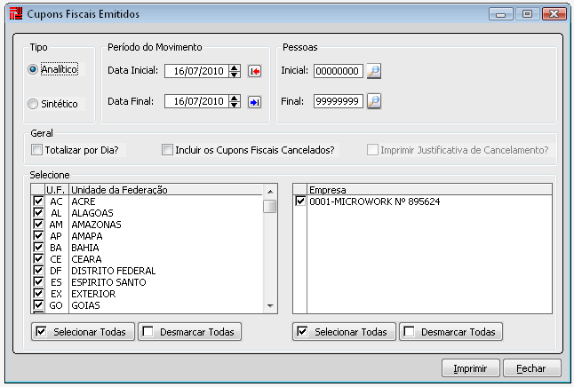 Cupons Fiscais emitidos O relatório de cupons fiscais emitidos, imprime todos os cupons emitidos num determinado período escolhido pelo usuário.