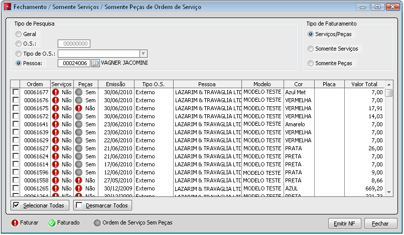 Fechamento de Ordem de Serviços Para efetuar o faturamento único de várias O.S. de uma mesmo cliente, selecione a opção pessoa e localize a pessoa pela lupa e serão apresentadas todas as O.S. deste cliente: No quadro tipo de faturamento serão apresentada três opções: Serviços/Peças: Marcando esta opção serão listadas todas as O.