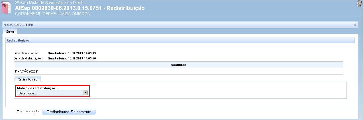 10.10 Redistribuição Figura 81 A redistribuição pode ser feita fisicamente, caso a comarca que vai receber o processo não possua Pje implantado,