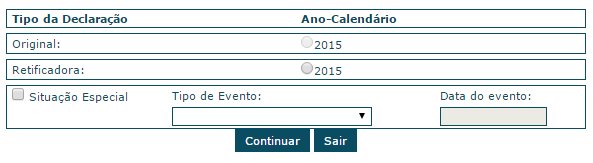 Após clicar no menu Declarar, será mostrada a tela abaixo: 14.3.