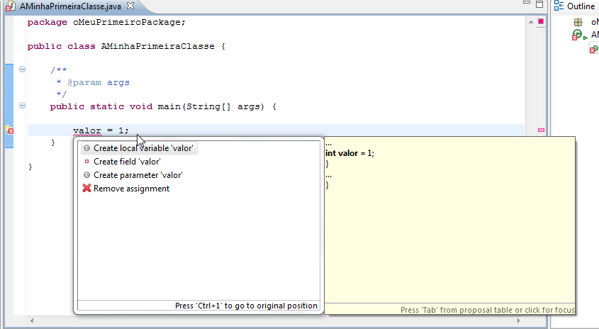 5. Assistente de Conteúdo e Resolução Rápida 5.1. Assistente de Conteúdo O assistente de conteúdo permite obter ajuda ao escrever um programa no editor de texto do Eclipse.