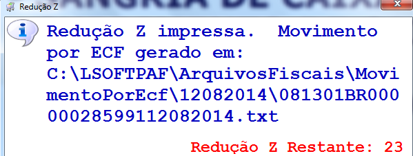 Caso a emissão não tenha ocorrido no dia anterior, ao ligar a impressora será solicitado retirar a Redução Z que ficou pendente.