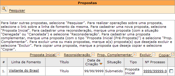 Uma proposta não deve ser submetida à FAPESP sem que o beneficiário e o responsável pela mesma confirmem seus endereços de correspondência e eletrônico.