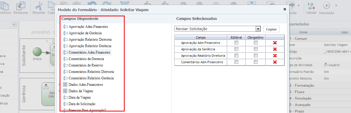 2.3.5.2 - Definindo a estrutura de dados da Atividade Também é na Atividade onde definimos estrutura do formulário de dados que cada executor terá a disposição.