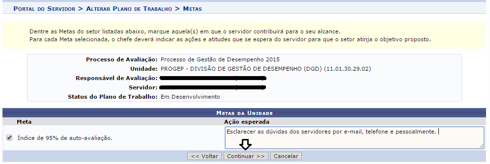 Próximo passo: escolher a(s) meta(s) para a qual(is) o servidor contribuirá para o seu alcance.