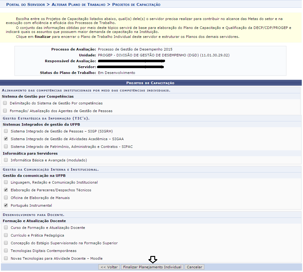 Próximo passo: escolher o(s) evento(s) de capacitação que o servidor precisa realizar para desenvolver as competências necessárias ao trabalho no setor.