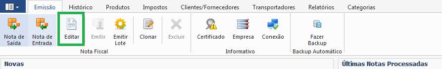 8.2.2. Editar NFe Para editar as informações de uma NFe siga as instruções abaixo: 1. Selecione a nota fiscal eletrônica no campo Nova ou uma nota rejeitada no campo Última notas processadas; 2.