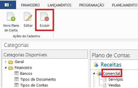 Observação: Você só poderá excluir um Plano de Contas caso não tenha nenhuma amarração ao cadastro. 4.