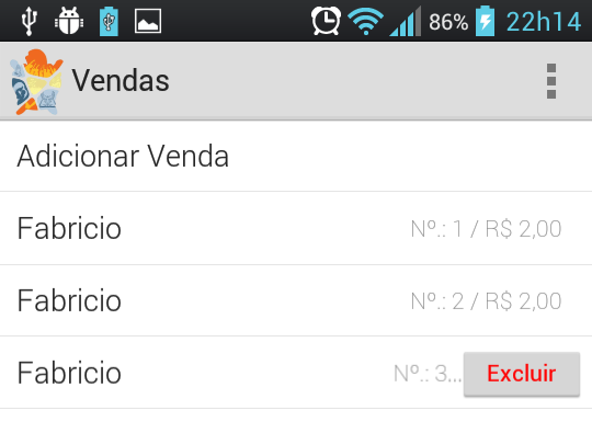 Utilizando o Aplicativo Após registrar uma venda ou sequência de vendas, é assim que aparecerão as vendas.