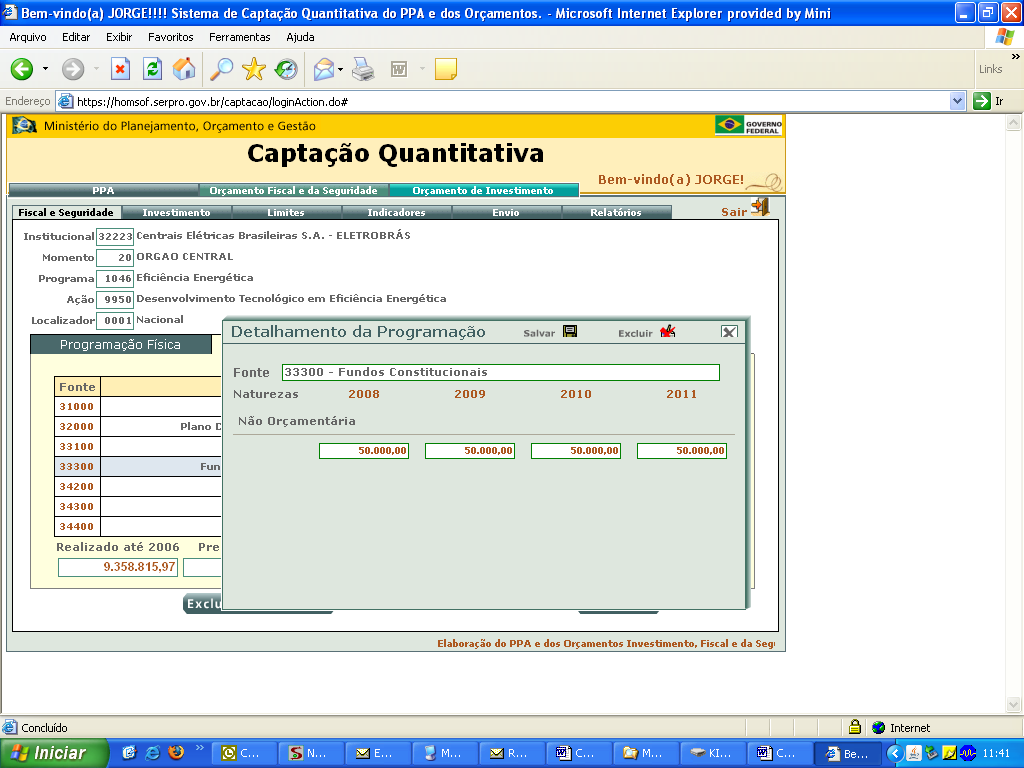 Elaboração Quantitativa Plano Plurianual 2008-2011 A tela referente às ações que contém despesas do tipo financeiras possui um campo Financeiras e outro Discricionárias, conforme ilustra figura a