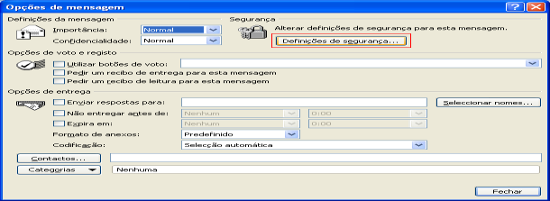 adicionados, de forma automática, na barra de ferramentas da nova mensagem. 6.