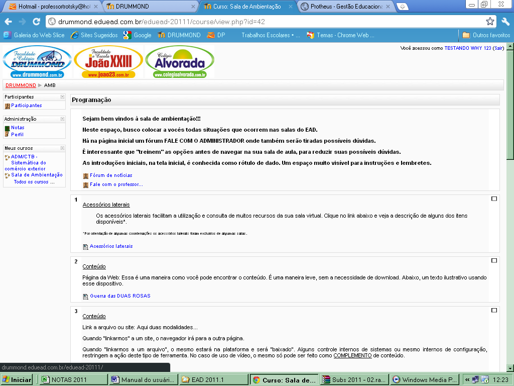 Para tirar dúvidas, não hesite: envie e-mail para: atendimentoead@drummond com.br E para receber suas resposta, confira sua caixa de spams, habilitando o endereço.