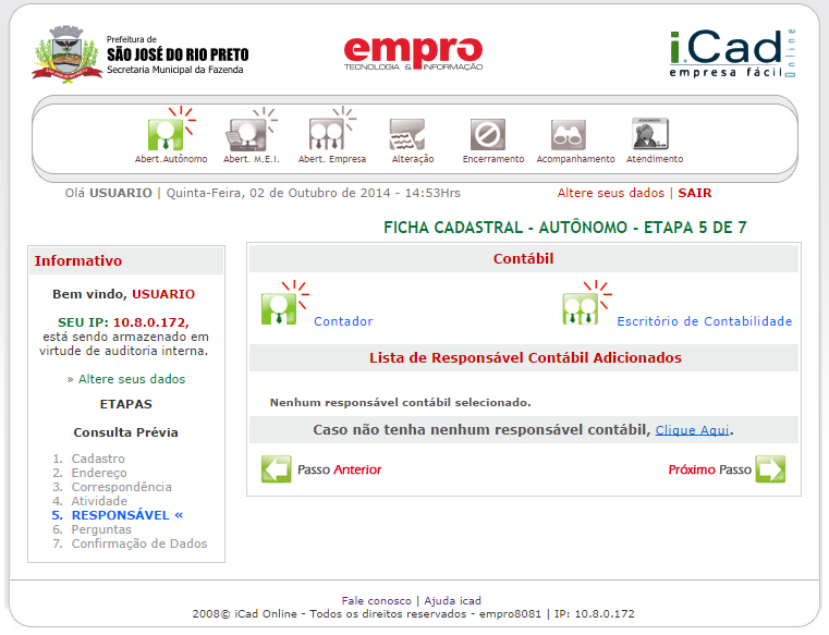 Etapa 5 - Responsável No próximo passo, se for o caso, informe o responsável contábil.