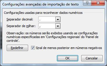 6) Clique em Avançado. Informe. (ponto) como separador decimal. Informe, (vírgula) como separador de milhar.