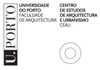 Intervenção no Património Corrente, entre a Teoria e a Prática Centro de Estudos de Arquitectura e urbanismo da Universidade do Porto CEAU-UP Faculdade de Arquitectura da Universidade do Porto FAUP *