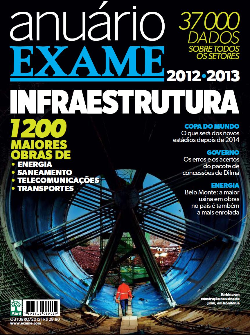 Guias e A nuários Anuário de Infraestrutura Reportagens e análises sobre as tendências do setor, as principais obras desenvolvidas no país e um