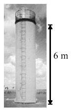 12) (ENEM 2007) A figura ao lado mostra um reservatório de água na forma de um cilindro circular reto, com 6 m de altura.