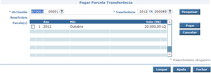 Clicar no botão tenham parcelas a pagar:. O sistema listará todas as Transferências que Tela 90 Observe que o número da Transferência consta na coluna do meio.