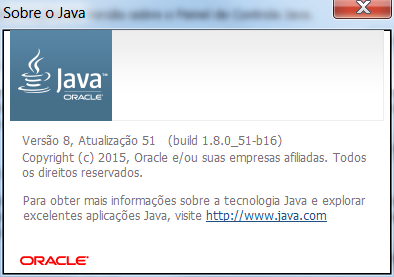 Configuração do Java O Java, sistema para acesso a sites e aplicações, pode estar instalado nos computadores na versão Português ou Inglês.