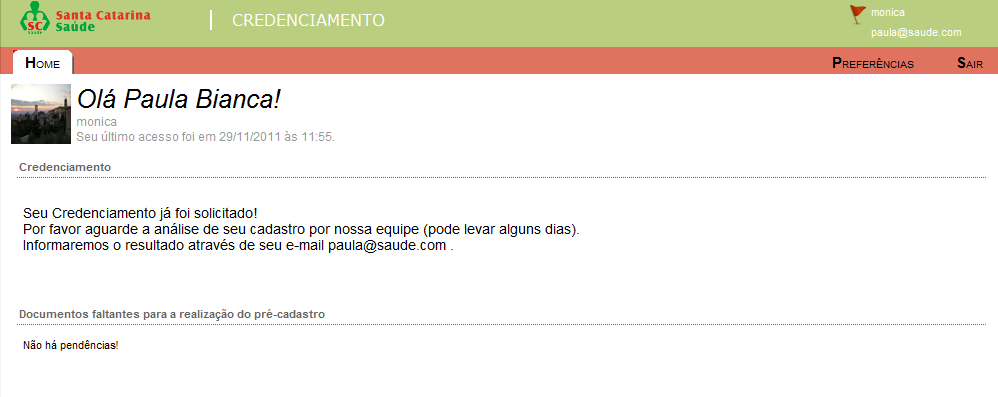 Seu credenciamento foi solicitado aguarde um e-mail