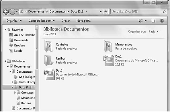 Questão 17 A figura abaixo ilustra parte da janela do Windows Explorer do Windows 7 (idioma Português), em sua configuração padrão de instalação.