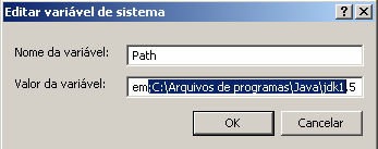 153 Figura 84 - Configuração das variáveis de Ambiente 4 Será necessário editar a variável PATH, adicionando o caminho do kit de desenvolvimento JAVA, para isso localizar a pasta bin (é a que contém