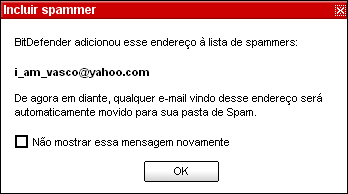 Módulo do Anti-spam 09 É Spam - envia uma mensagem para o módulo Bayesiano indicando que o e-mail selecionado é Spam. O e-mail será marcado como SPAM e movido para a pasta Spam.