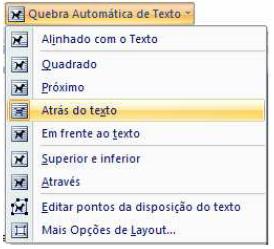 wordart vai ficar atrás do texto, na frente, próximo, etc. Para o exemplo coloque o seu wordart atrás do texto.