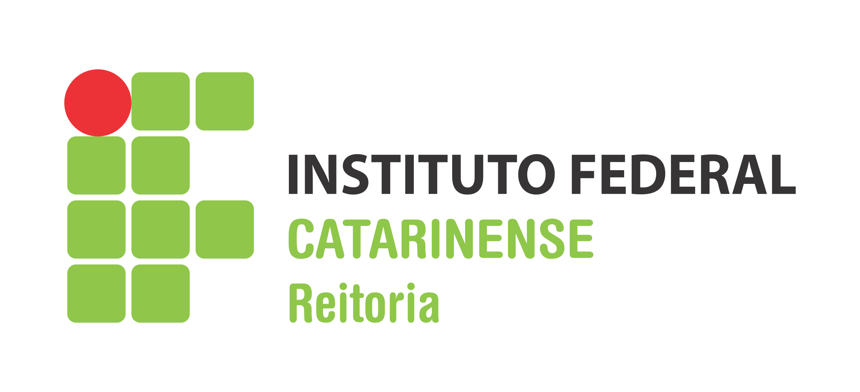 Ministério da Educação Secretaria de Educação Profissional e Tecnológica Instituto Federal Catarinense - Reitoria EDITAL Nº.