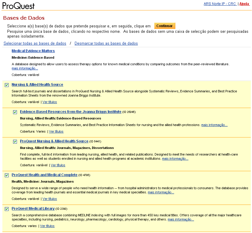 Bases de Dados E selecção das bases de dados, está diponível no ecrã inicial das ferramentas de pesquisa Básica, Avançada e Publicações.