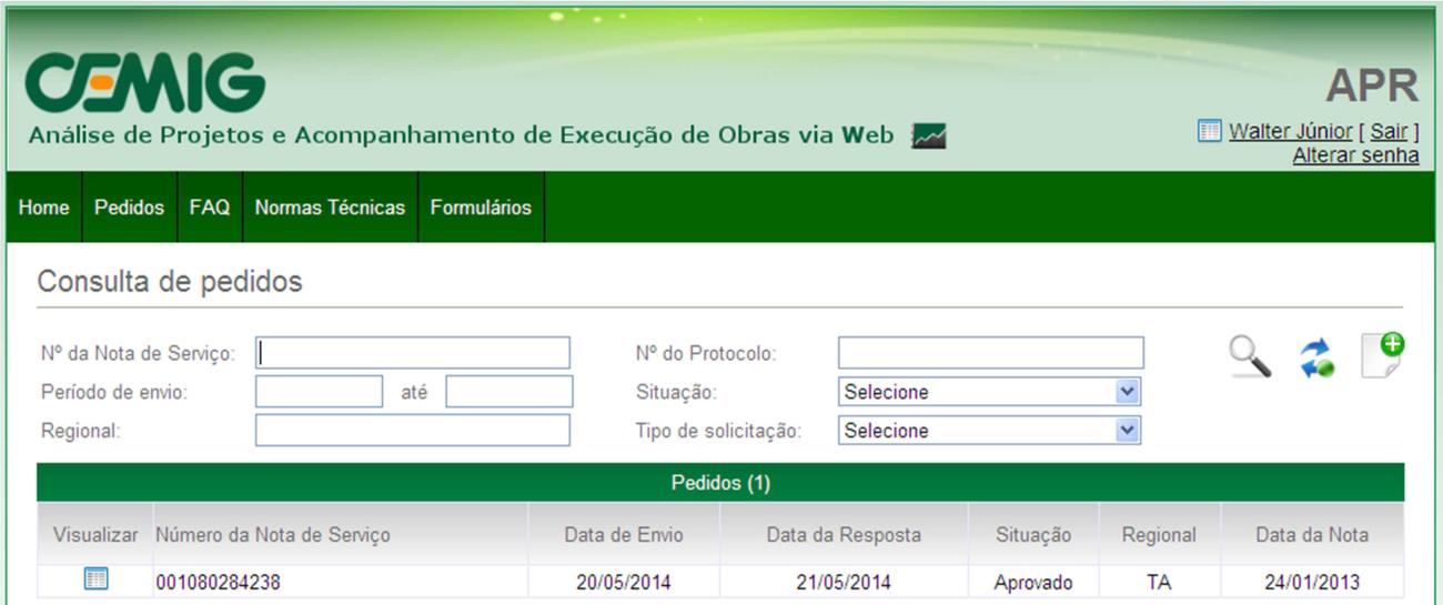 pedido; - Visualizar uma solicitação em andamento, aprovada ou reprovada, através dos filtros: Nº da Nota de Serviço; Nº de Protocolo;
