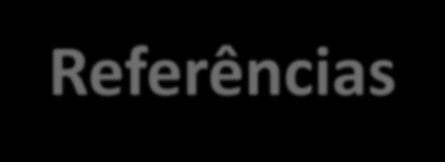 Seção: Referências. Referências: http://pt.wikipedia.org/wiki/web_service http://www.oficinadanet.com.