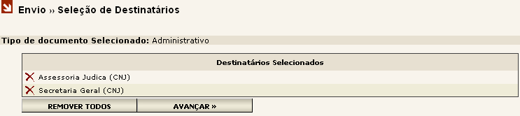 Ao selecionar o(s) destinatário(s) e sua respectiva unidade judicial, o sistema relacionará a seleção na tela Destinatários Selecionados, conforme exemplo abaixo.