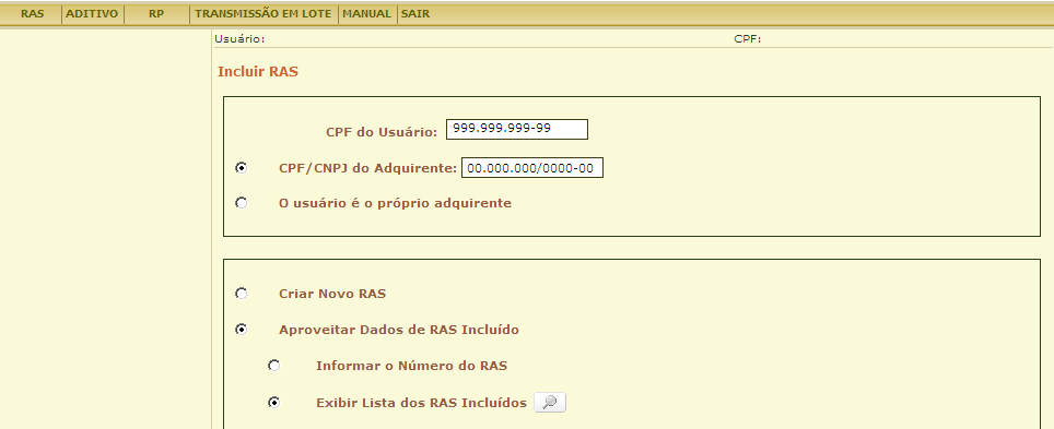 b) Exibir Lista dos RAS Incluídos: selecionada esta opção, acione o botão.