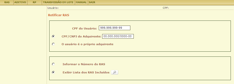 representante legal de outra pessoa, física ou jurídica, o usuário deve possuir procuração eletrônica do representado.