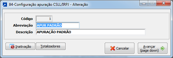 2.2.1.2 Vinculação dos Totalizadores Nas Contas Contábeis: No caso do lucro real também será necessário configurar os incentivos, sendo o mais comum deles o PAT 2.1.3 Configuração da Apuração CSLL e IRPJ (menu 1.