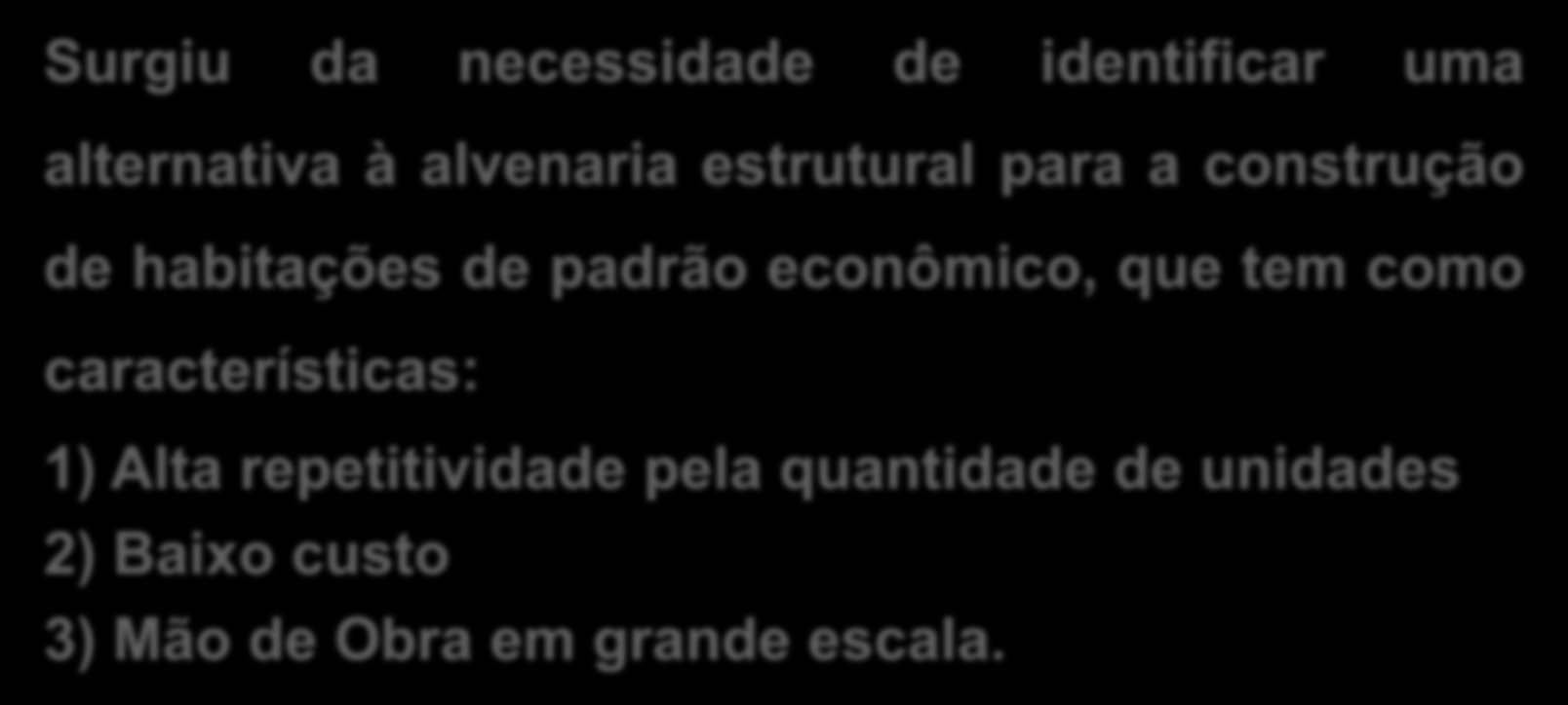 PAREDES DE CONCRETO POR QUÊ?