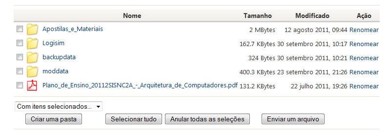 4. Trabalhando com Arquivos e Pastas O Portal UNESC possibilita o armazenamento de arquivos que podem ser disponibilizados para os alunos. Esses arquivos ficam armazenados na área Arquivos do Portal.